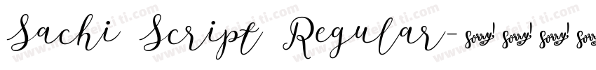 Sachi Script Regular字体转换